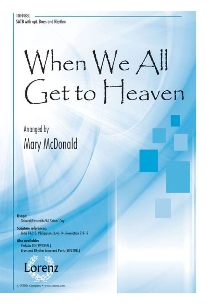 When We All Get To Heaven